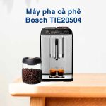 Máy Pha Cà Phê Bosch TIE20504