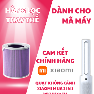 Lõi lọc Không Khí Xiaomi Mija 2 in 1